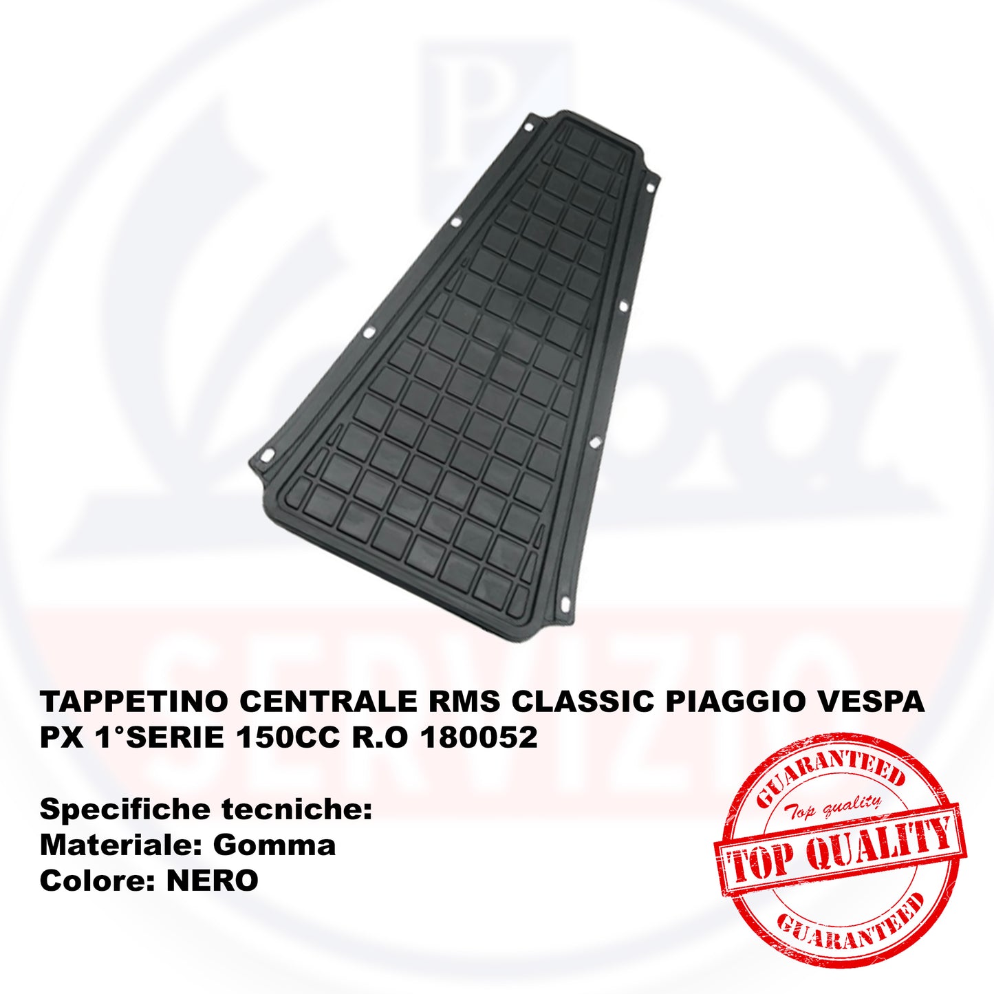TAPPETINO CENTRALE PIAGGIO VESPA PX 1°SERIE 150CC R.O 180052