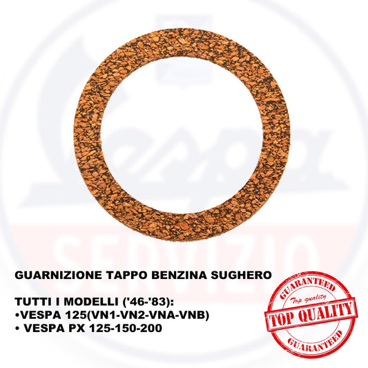 GUARNIZIONE TAPPO SERBATOIO VESPA  IN SUGHERO - VN1 VN2 VNA VNB PX 125-150 200