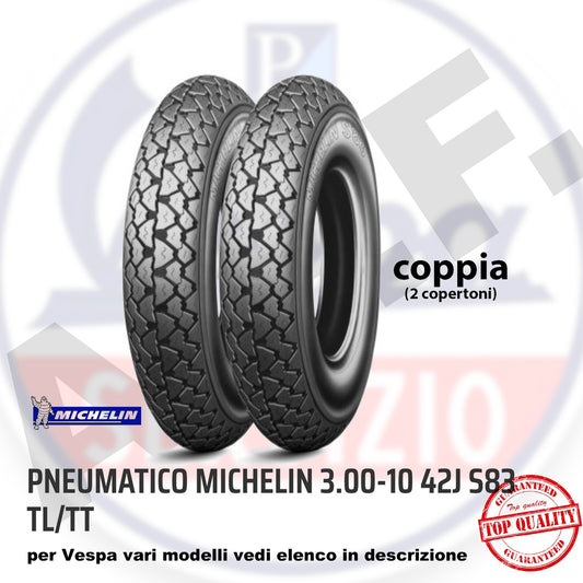 pneumatici MICHELIN S83 3.00-10 42J  Coppia gomme  PIAGGIO VESPA 50-90-125-200