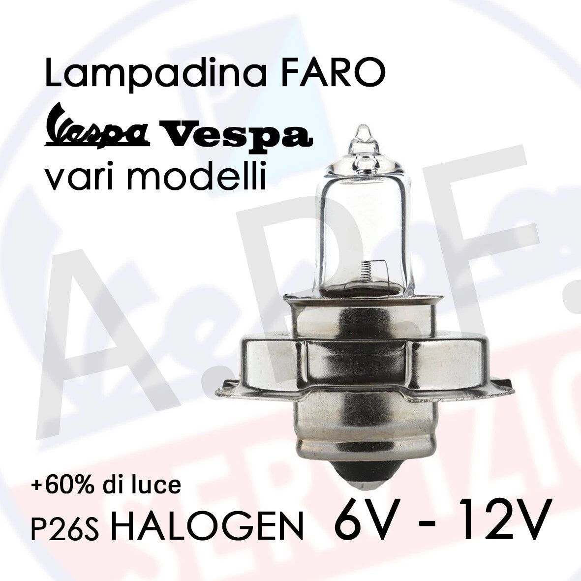 LAMPADINA VESPA P26S per vari modelli - 6v e 12v a scelta nel menu a tendina