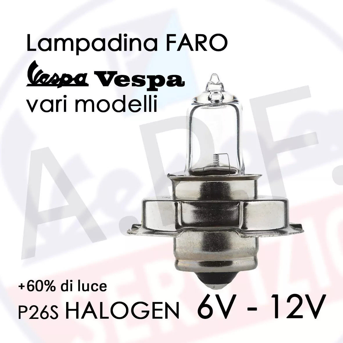 LAMPADINA VESPA P26S per vari modelli - 6v e 12v a scelta nel menu a tendina