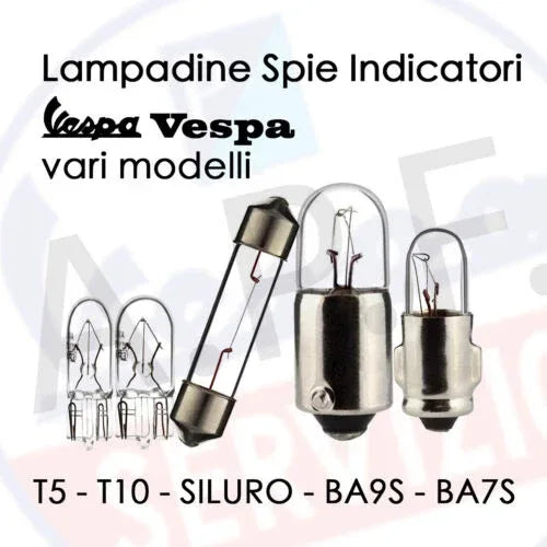 LAMPADINA SPIA VESPA BA7S BA9S SILURO T5 T10 - SPIE INDICATORI VESPA 6v e 12v - RICAMBI VESPA A.P.F.