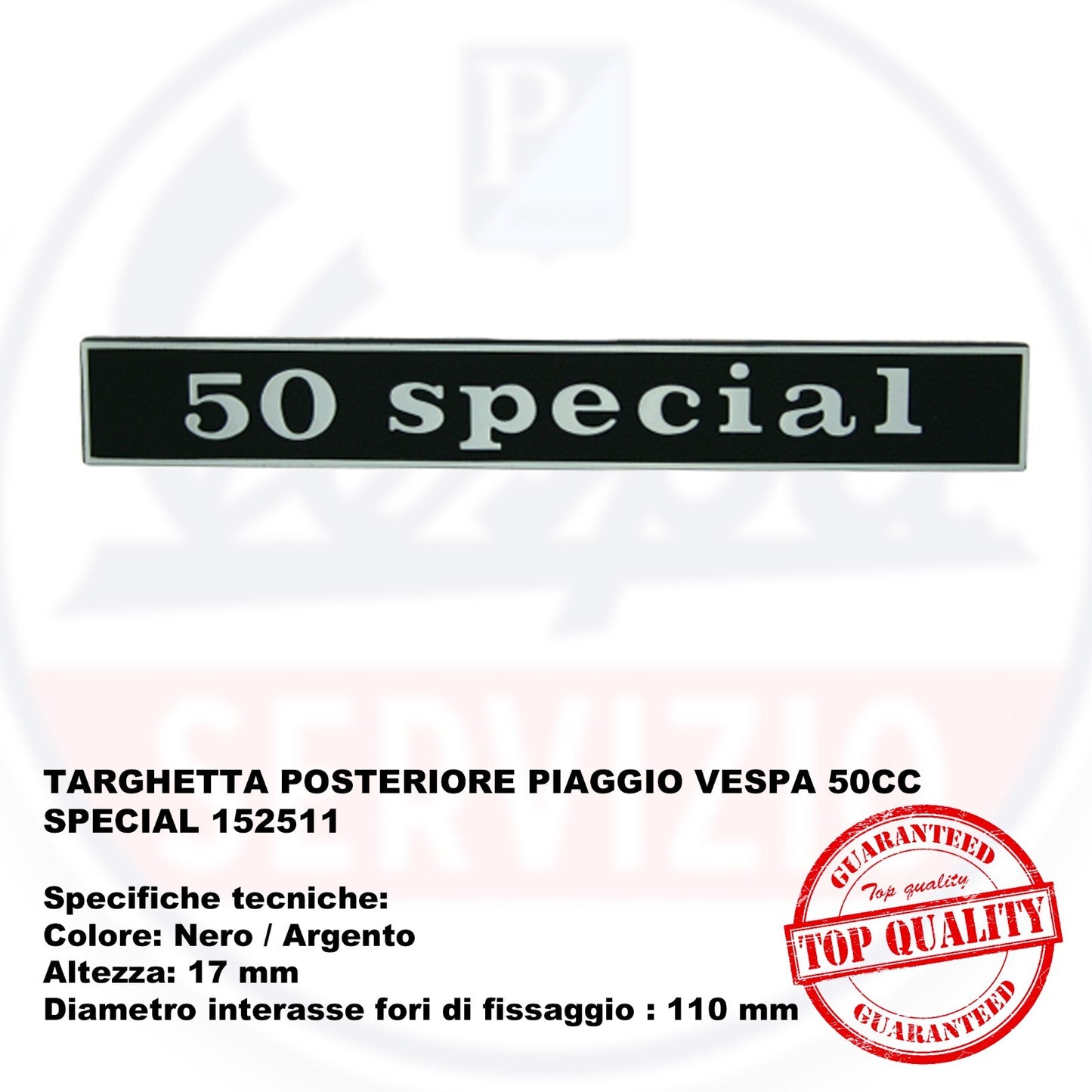 TARGHETTA POSTERIORE PIAGGIO VESPA 50CC SPECIAL 152511