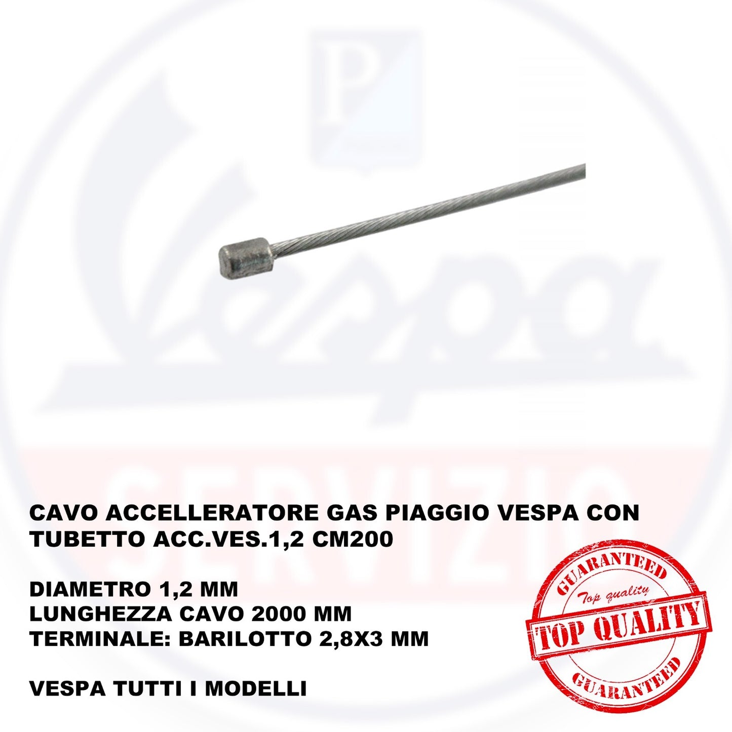 CAVO ACCELLERATORE GAS PIAGGIO VESPA CON TUBETTO ACC.VES.1,2 CM200